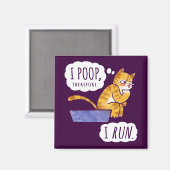 Aimant Je Poop, Donc Je Cours Drôle Chat (Recto/Verso)
