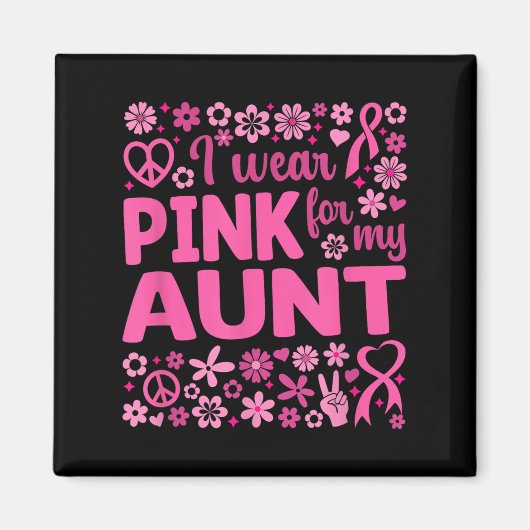 Aimant Je Porte Du Rose Pour Ma Tante Sensibilisation Au (Devant)