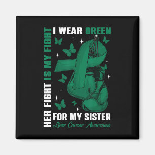 Aimant Je Porte Du Vert Pour Ma Soeur Sensibilisation Au