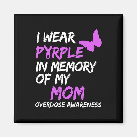 Aimant Je Porte Du Violet En Mémoire De Ma Mère Surdose D (Devant)