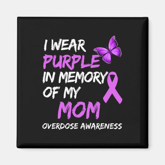 Aimant Je Porte Du Violet En Mémoire De Ma Mère Surdose D (Devant)