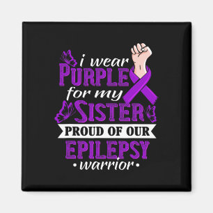 Aimant Je Porte Du Violet Pour Ma Soeur Epilepsie Guerriè