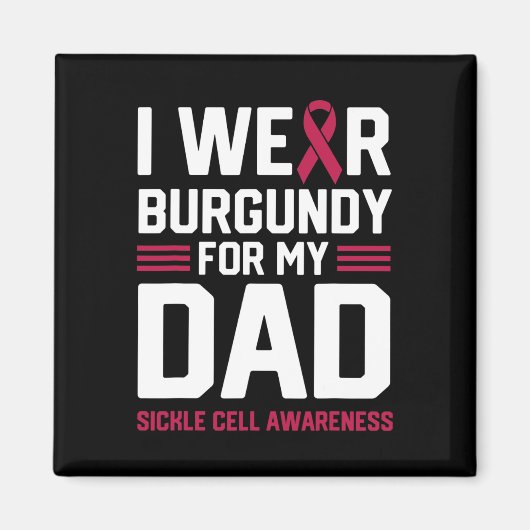 Aimant Je porte la Bourgogne pour mon père Anémie faucill (Devant)