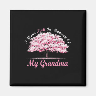 Aimant Je Porte Le Rose En Mémoire De Mon Grand-Mère Canc