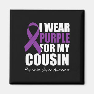 Aimant Je Porte Le Violet Pour Mon Cousin Cancer Pancréat