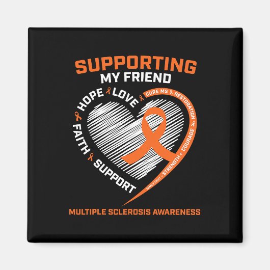 Aimant Je Porte Orange Pour Mon Ami Sclérose En Plaques (Devant)