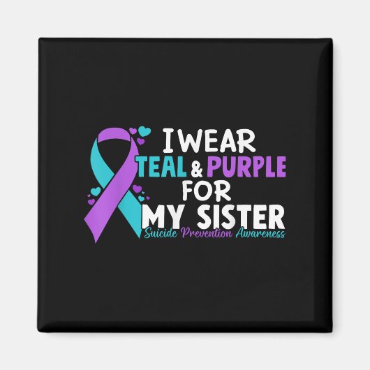 Aimant Je Porte Turquoise &amp; Purple Pour Ma Soeur Suic (Devant)