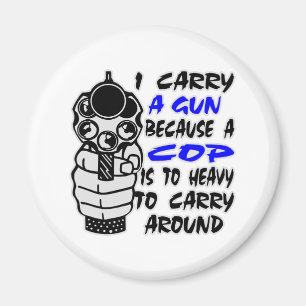 Aimant Je porte un pistolet puisqu'une cannette de fil