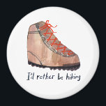 Aimant Je préfère être Randonnée Boots aquarelle<br><div class="desc">Je préférerais être randonnée ! Découvrez cette superbe randonnée d'aquarelle bottes et préparez-vous pour le randonnée,  le camping et l'escalade! Consultez ma boutique pour plus de designs aussi!</div>