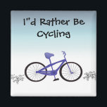 Aimant Je préfère faire du vélo<br><div class="desc">Un design cool pour un cycliste. Un vélo avec cadre et siège bleu,  pédales noires et pneus noirs. Un arrière - plan bleu ombragé avec un grand dicton cycliste.</div>
