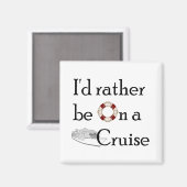 Aimant Je préférerais être en croisière (Recto/Verso)