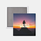 Aimant Je préférerais être randonnée (Recto/Verso)