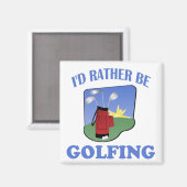 Aimant Je Préférerais Faire Du Golf (Recto/Verso)