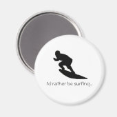 Aimant Je préférerais surfer...Magnet (Recto/Verso)