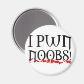 Aimant je pwn noobs (Recto/Verso)