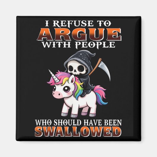 Aimant Je refuse de discuter avec les gens qui auraient d (Devant)