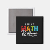 Aimant Je résous des problèmes de mathématiques comme si (Recto/Verso)