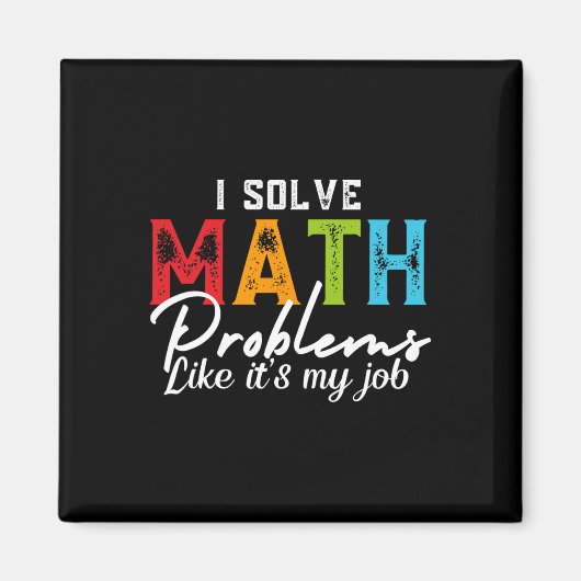 Aimant Je résous des problèmes de mathématiques comme si (Devant)