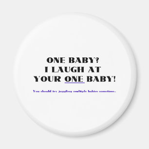 Aimant Je ris de votre un bébé !