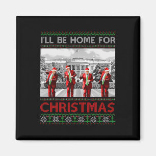 Aimant Je serai à la maison pour Noël Père Noël drôle Tru