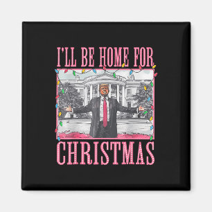 Aimant Je serai à la maison pour Noël Père Noël drôle Tru
