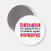 Aimant Je serai de nouveau grand-mère ! (Recto/Verso)