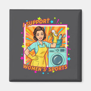 Aimant Je soutiens les femmes Srts invraisemblable humour