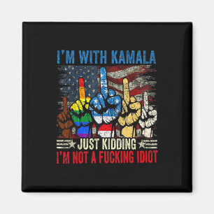 Aimant Je suis avec Kamala et je ne suis pas un ing Idiot