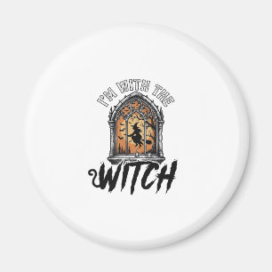 Aimant Je Suis Avec La Sorcière Vintage Halloween