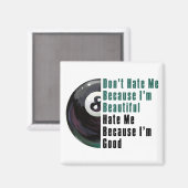 Aimant Je Suis Beau Je Suis Bon 8 Balle (Recto/Verso)