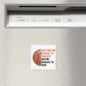 Aimant Je Suis Beau Je Suis Bon Basket (In Situ (Lave-vaisselle))