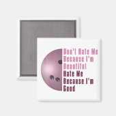 Aimant Je Suis Beau Je Suis Bon Bowling Rose (Recto/Verso)