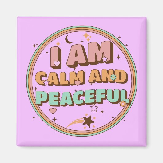 Aimant Je suis calme et paisible Affirmation Rétro (Devant)