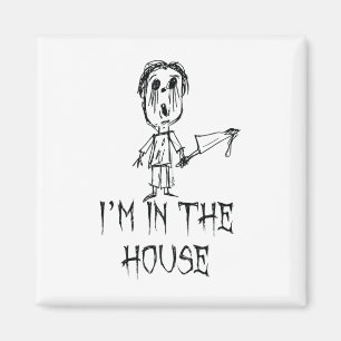 Aimant Je suis dans la maison Halloween Costume Mot Desig