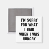 Aimant Je suis désolé pour What I Said (Recto/Verso)