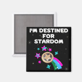 Aimant Je suis destiné à Stardom (Recto/Verso)