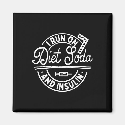 Aimant Je Suis En Cours Sur Le Soda Diète Et Insuline Fun (Devant)