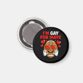 Aimant Je suis gay pour Maye (Recto/Verso)