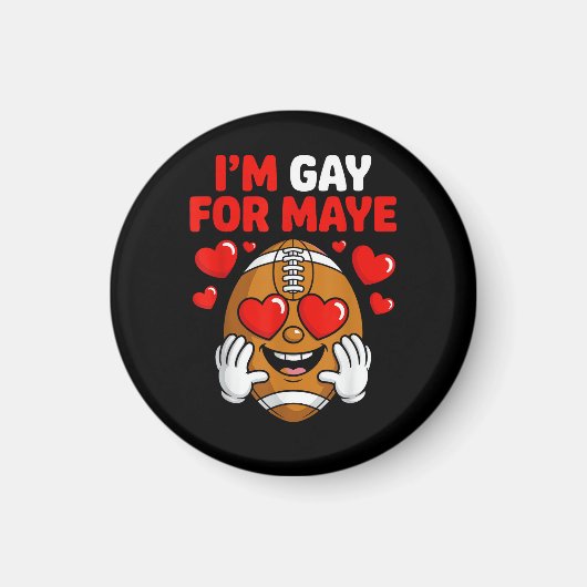 Aimant Je suis gay pour Maye (Devant)