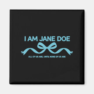 Aimant Je suis Jane Doe, nous sommes tous un message de s