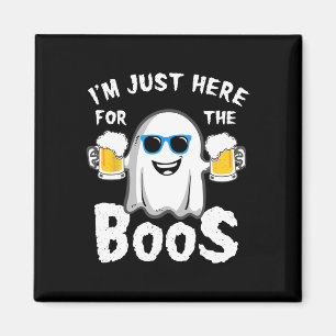 Aimant Je suis juste ici pour le Boos amusant Halloween B