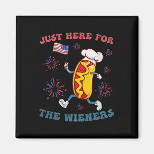 Aimant Je suis juste ici pour les Wieners Funny 4 juillet