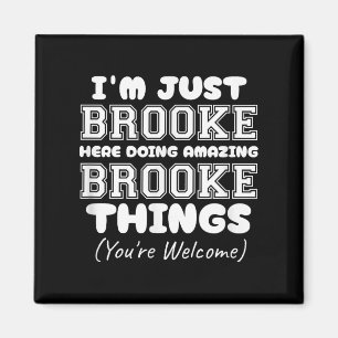 Aimant Je suis juste Keli ici faisant des choses géniales