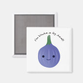 Aimant Je suis Kinda a Fig Dea (Recto/Verso)