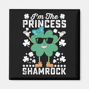 Aimant Je suis La Princesse Shamrock St Patrick's Day Iri