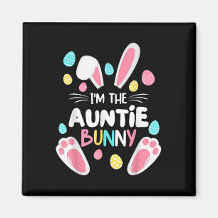 Aimant Je Suis La Tante Bunny Matching Famille Pâques Fêt