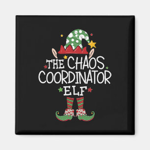 Aimant Je suis le coordinateur du Chaos Elf Fun Christmas