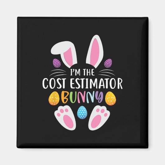 Aimant Je suis le lapin estimateur de coûts Funny Easter (Devant)