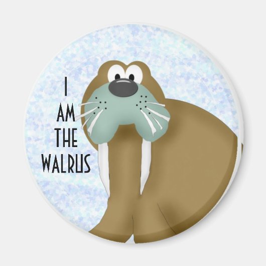 Aimant Je suis le Walrus (Devant)