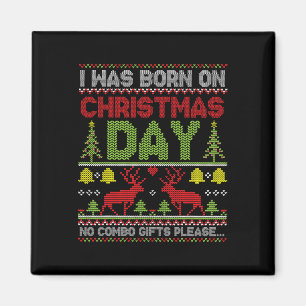 Aimant Je Suis Né Le Jour De Noël Aucun Combo Présente Pl